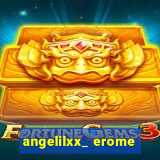 angelilxx_ erome